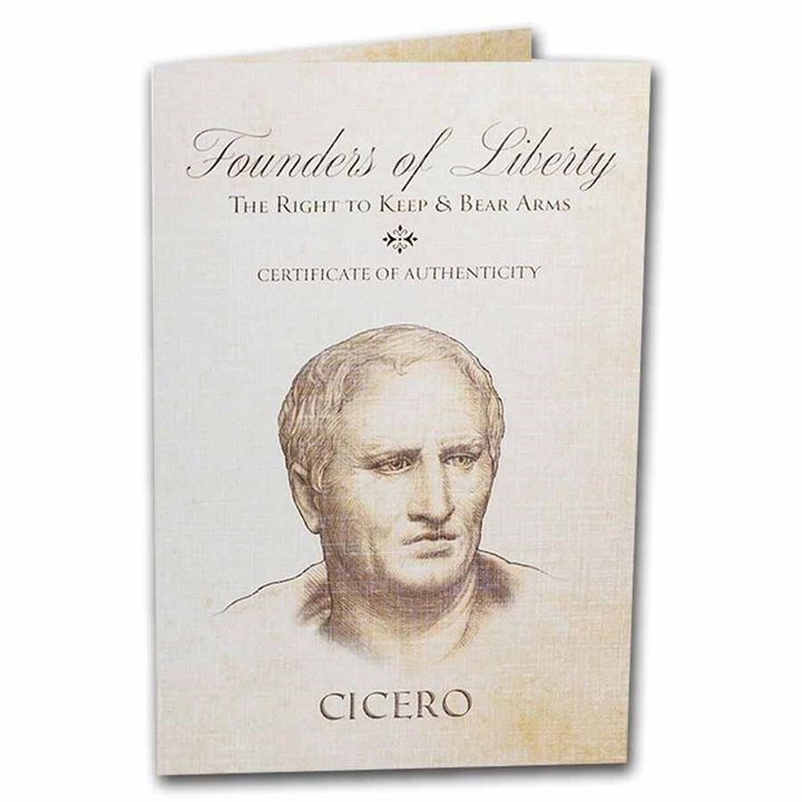 Founders of Liberty: Cicero - Keep & Bear Arms 1 uncja Srebra Antique Coin
